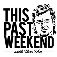 Theo Von's This Past Weekend logo