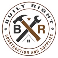 BUILT RIGHT CONSTRUCTION AND SUPPLIES