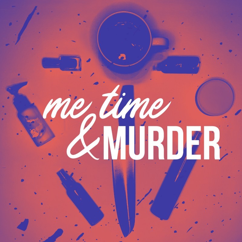Me Time Murder