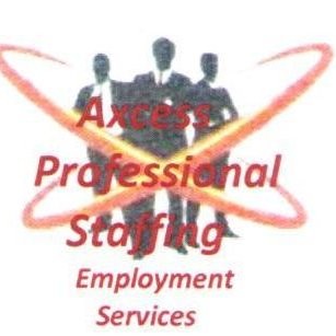 Axcess Professional Staffing Inc Recruiter