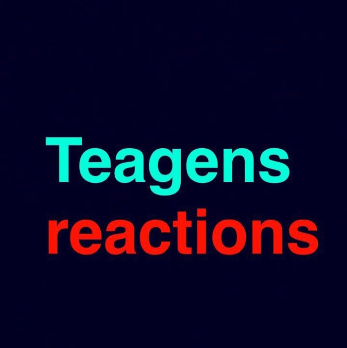 Teagens Reactions