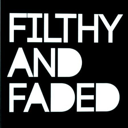 Image of Filthy Faded